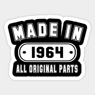 Made In 1964 All Original Parts Sticker